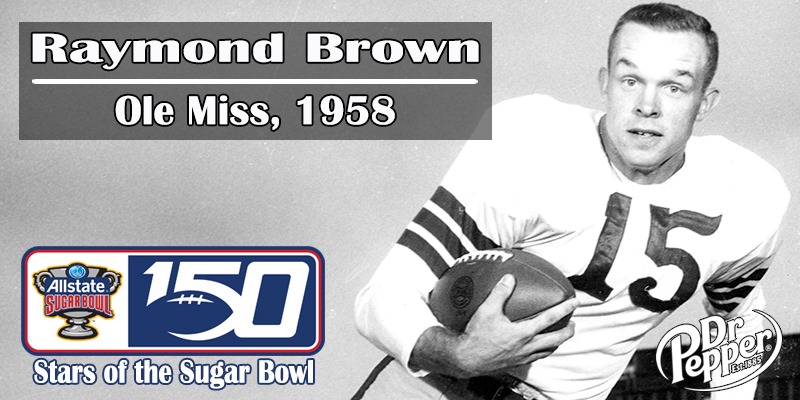 Return of Texas to the Sugar Bowl harkens memories of the late, great Raymond Brown for South Mississippians